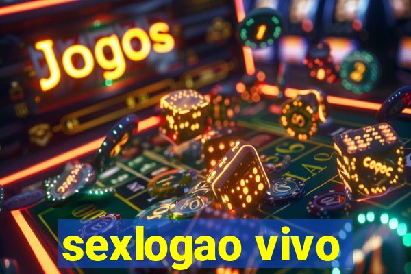 sexlogao vivo